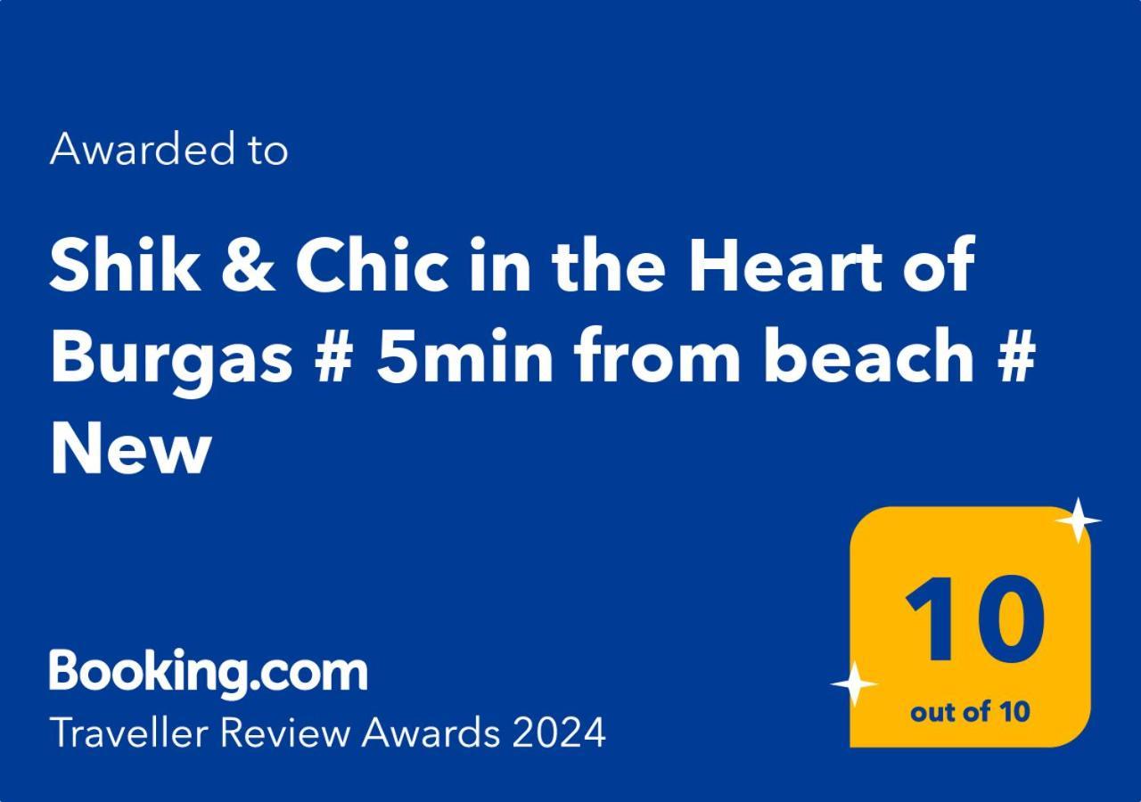 Shik & Chic In The Heart Of Burgas # 5Min From Beach # New Kültér fotó